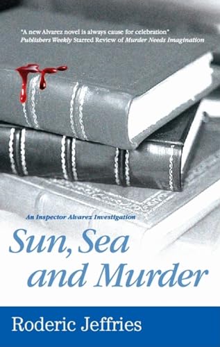 Imagen de archivo de Sun, Sea and Murder a la venta por Better World Books: West