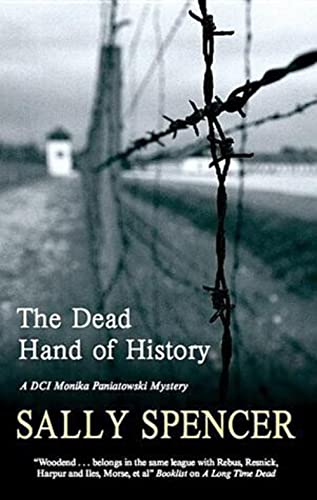 9780727868053: The Dead Hand of History: A Dci Monika Paniatowski Mystery