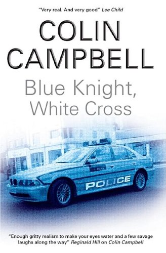 9780727868169: Blue Knight, White Cross
