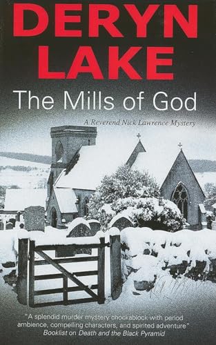 Beispielbild fr The Mills of God: A Reverend Nick Lawrence Mystery: 1 (Nick Lawrence Mysteries) zum Verkauf von WorldofBooks