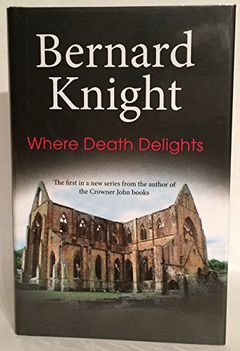 Beispielbild fr Where Death Delights zum Verkauf von Better World Books