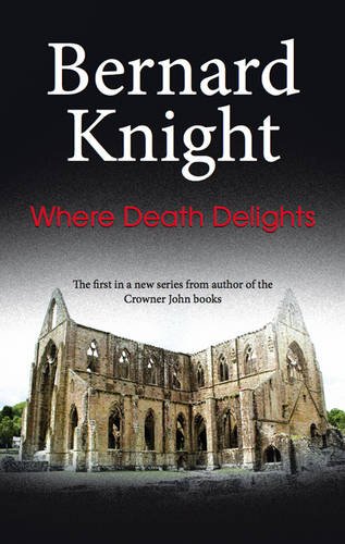 Imagen de archivo de Where Death Delights a la venta por Better World Books