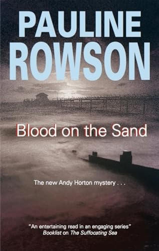 Beispielbild fr Blood On The Sand (DI Andy Horton Mysteries) zum Verkauf von Book Bungalow