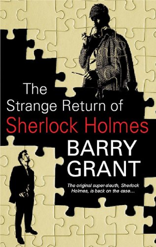 Beispielbild fr The Strange Return of Sherlock Holmes zum Verkauf von Better World Books