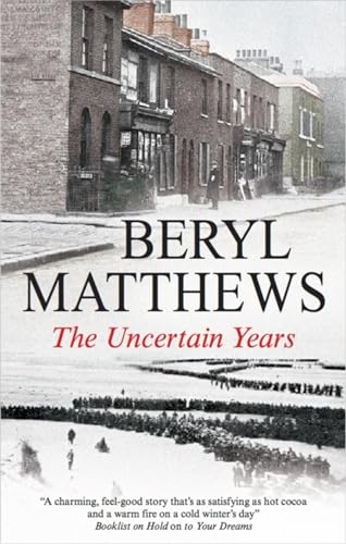 Beispielbild fr The Uncertain Years zum Verkauf von WorldofBooks