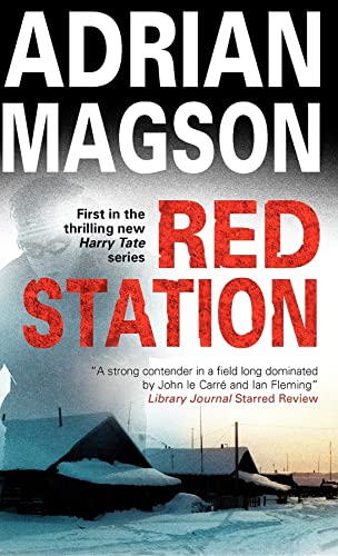 Beispielbild fr Red Station (A Harry Tate Thriller, 1) zum Verkauf von SecondSale