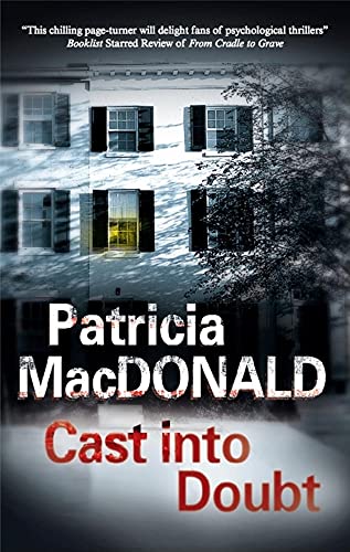 Cast into Doubt (9780727869586) by MacDonald, Patricia