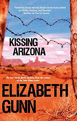 Beispielbild fr Kissing Arizona (Sarah Burke Mysteries, 3) zum Verkauf von Once Upon A Time Books