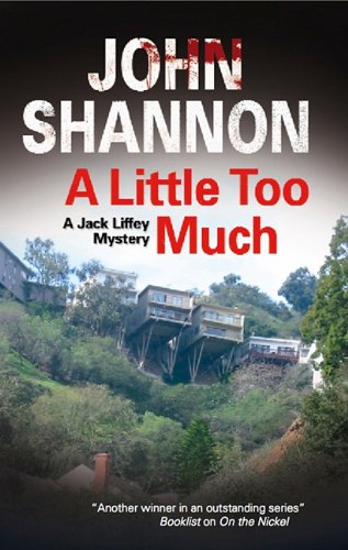 9780727869913: A Little Too Much (Jack Liffey Mysteries)
