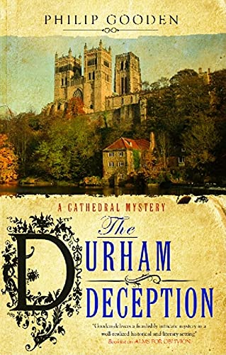 Durham Deception The (A Tom Ansell Historical Mystery, 2) (9780727869951) by Gooden, Philip