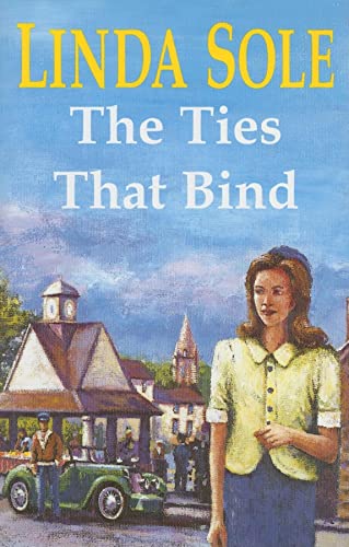 9780727870322: The Ties That Bind
