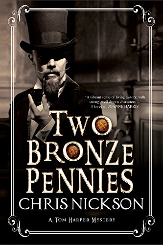 9780727870698: Two Bronze Pennies: A Police Procedural Set in Late 19th Century England: 2 (A Tom Harper Mystery)