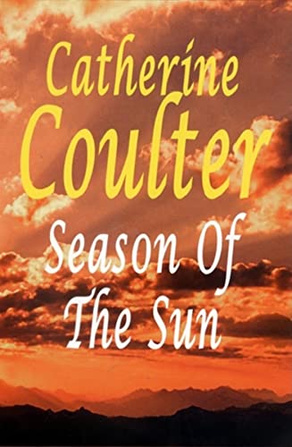 Season of the Sun (Severn House Large Print) (9780727870704) by Coulter, Catherine