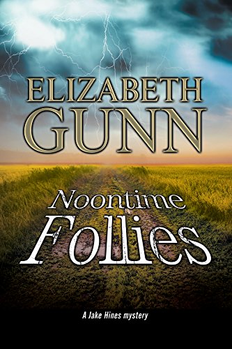 Beispielbild fr Noontime Follies: A police procedural set in Minnesota.: 10 (A Jake Hines Mystery) zum Verkauf von WorldofBooks