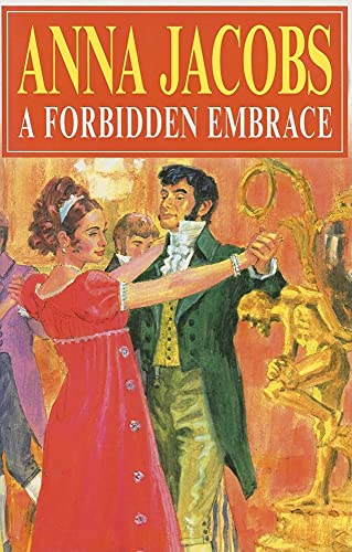 A Forbidden Embrace (Severn House Large Print) (9780727871220) by Jacobs, Anna