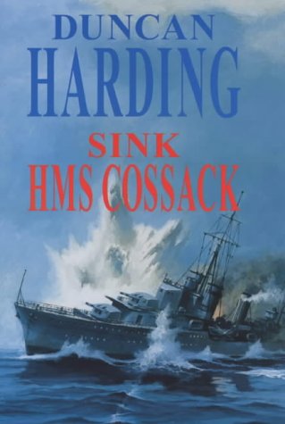 Beispielbild fr Sink HMS "Cossack" zum Verkauf von WorldofBooks