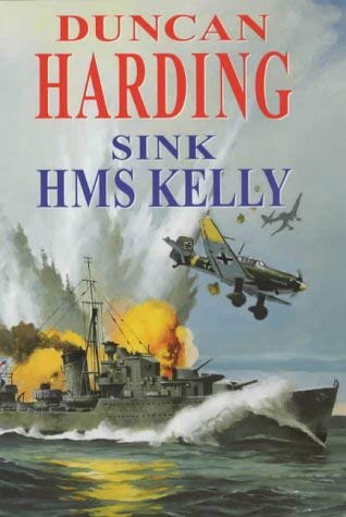 9780727871947: Sink Hms Kelly