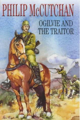 Stock image for Ogilvie and the Traitor for sale by EbenezerBooks