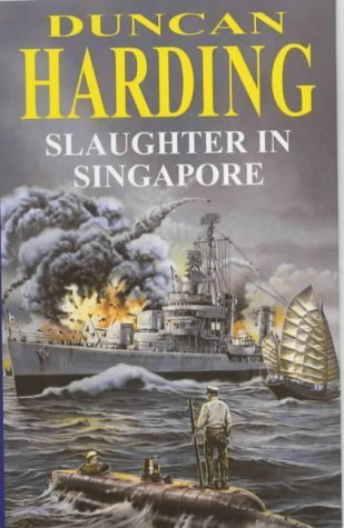 9780727873231: Slaughter in Singapore (X-craft)