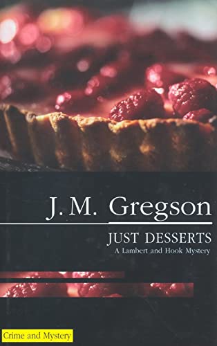 Stock image for Just Desserts (Severn House Large Print) for sale by Hippo Books