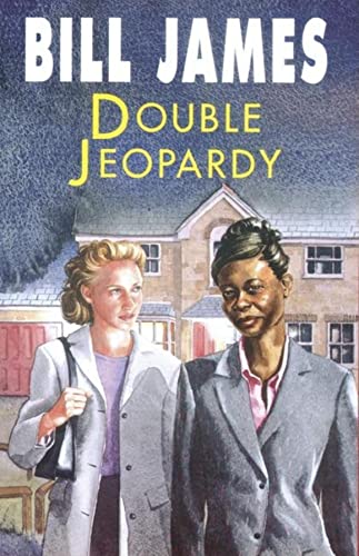 Double Jeopardy (Severn House Large Print) (9780727874467) by James, Bill