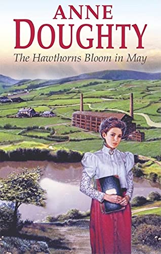 Beispielbild fr The Hawthorns Bloom in May zum Verkauf von Goldstone Books