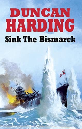 Stock image for Sink the Bismarck (Severn House Large Print) for sale by Reuseabook