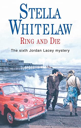 9780727875754: Ring and Die (Jordan Lacey Mysteries, 6)