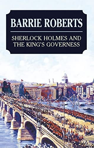 Stock image for Sherlock Holmes and the King's Governess for sale by Better World Books