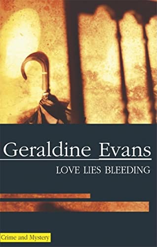 9780727875983: Love Lies Bleeding (Rafferty and Llewellyn Mysteries)