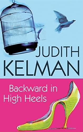 Backward in High Heels (Severn House Large Print) (9780727876584) by Kelman, Judith