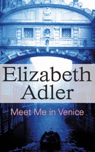 Beispielbild fr Meet Me in Venice zum Verkauf von WorldofBooks