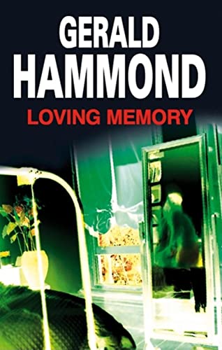 Loving Memory (Severn House Large Print) (9780727877260) by Hammond, Gerald