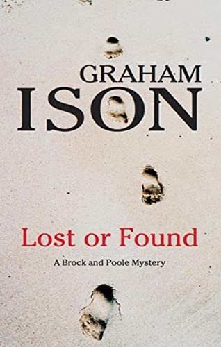 Beispielbild fr Lost or Found: 10 (Brock and Poole Mysteries) zum Verkauf von WorldofBooks