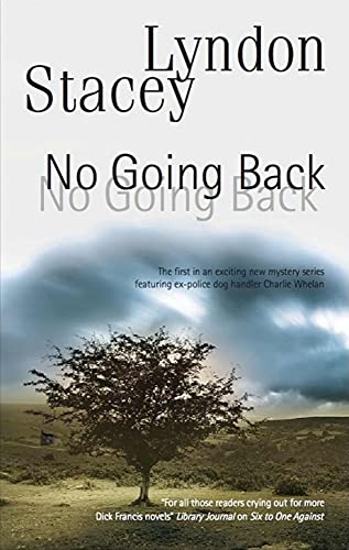 Stock image for No Going Back (Charlie Whelan Mysteries) for sale by WorldofBooks