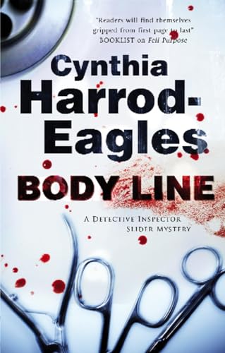 Body Line (A Detective Inspector Slider Mystery, 13) (9780727879677) by Harrod-Eagles, Cynthia