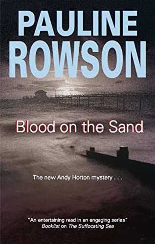 Stock image for Blood on the Sand (DI Andy Horton Mysteries) for sale by WorldofBooks