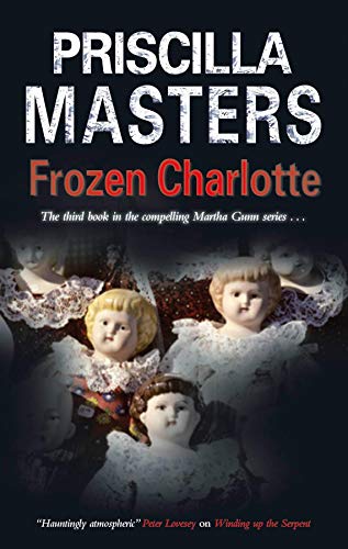 Beispielbild fr Frozen Charlotte zum Verkauf von Better World Books