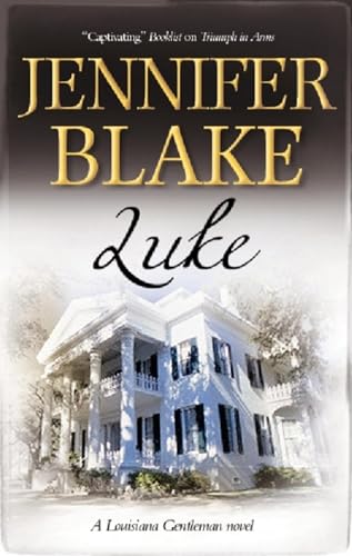 9780727880086: Luke (The Louisiana Gentleman Series)