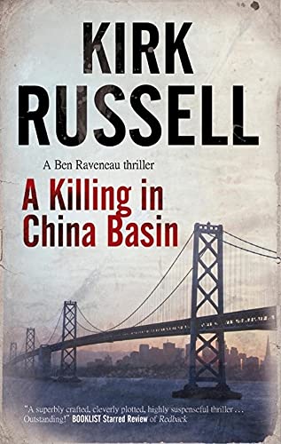9780727880543: A Killing in China Basin (Ben Raveneau Series)