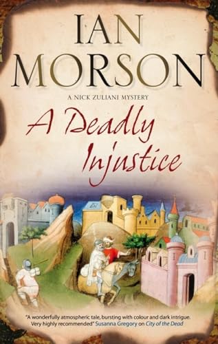 9780727880628: Deadly Injustice (A Nick Zuliani Mystery, 2)