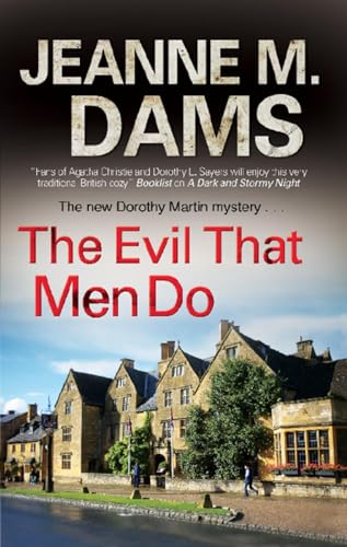 Evil that Men Do (A Dorothy Martin Mystery)