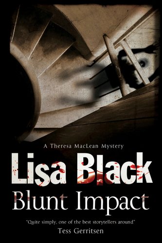 Imagen de archivo de Blunt Impact (A Theresa MacLean Mystery (5)) a la venta por SecondSale