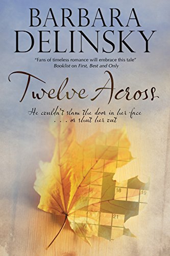 TWELVE ACROSS (9780727882608) by Delinsky