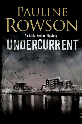 Beispielbild fr Undercurrent: 9 (A DI Andy Horton Mystery) zum Verkauf von WorldofBooks