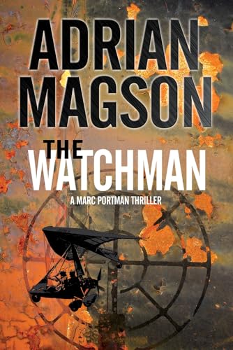 Stock image for Watchman, The (A Marc Portman Thriller, 1) for sale by Discover Books