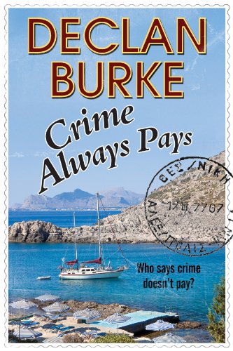 Stock image for Crime Always Pays for sale by Better World Books