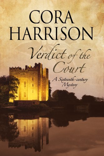 Beispielbild fr Verdict of the Court: A mystery set in sixteenth-century Ireland (A Burren Mystery) zum Verkauf von SecondSale