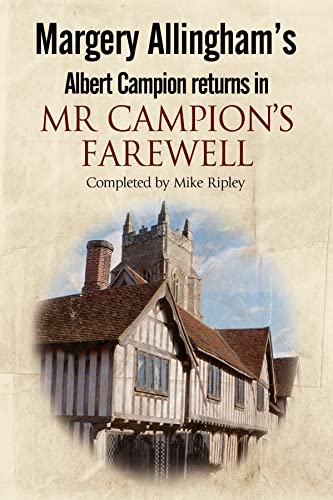 Imagen de archivo de Margery Allingham's Albert Campion Returns in Mr Campion's Farewell a la venta por The Print Room