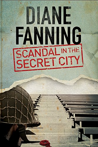 9780727884046: Scandal in the Secret City: A World War Two mystery set in Tennessee: 1 (A Libby Clark Mystery)